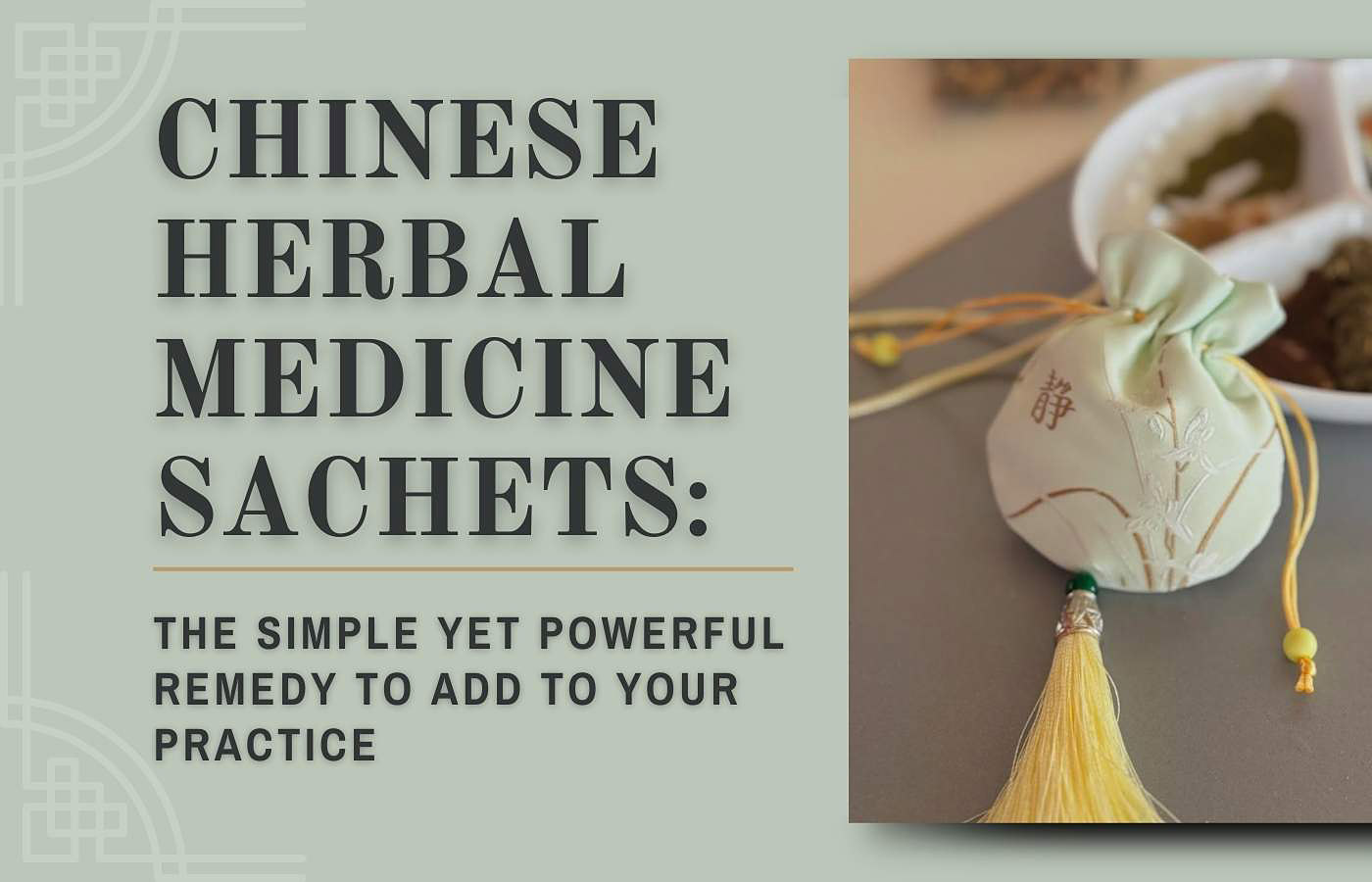 Chinese Herbal Medicine Sachets