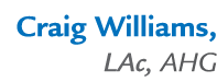 Craig Williams, LAc, AHG 