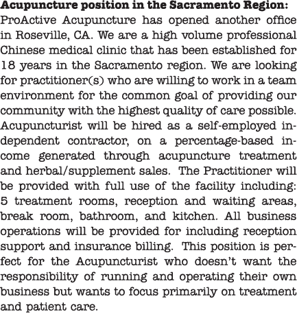 Acupuncture position in the Sacramento Region: ProActive Acupuncture has opened another office in Roseville, CA. We a...