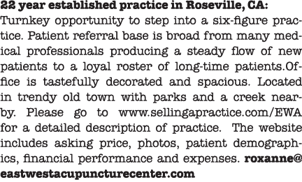22 year established practice in Roseville, CA: Turnkey opportunity to step into a six figure practice. Patient referr...