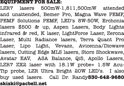 EQUIPMENT FOR SALE: LZR7 lasers 500mW 1,811,500mW attended and unattended, Bemer Pro, Magna Wave PEMF, PEMF Solutions...