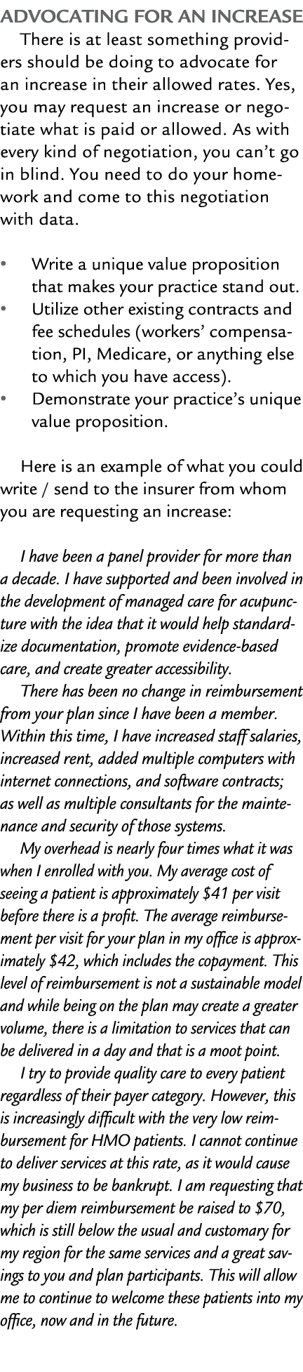 Advocating for an Increase There is at least something providers should be doing to advocate for an increase in their...