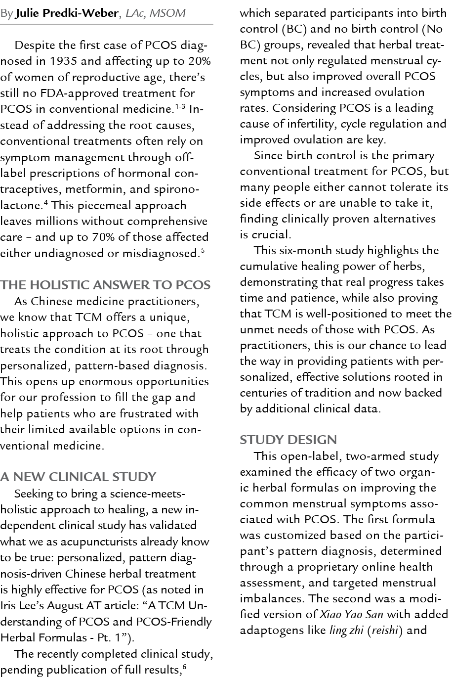 By Julie Predki Weber, LAc, MSOM Despite the first case of PCOS diagnosed in 1935 and affecting up to 20% of women of...