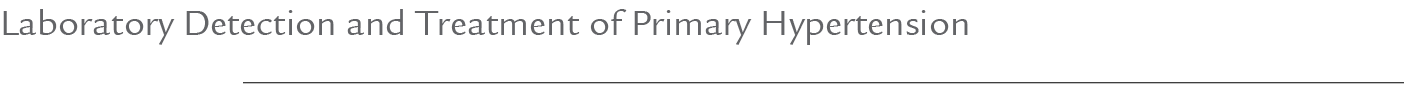 Laboratory Detection and Treatment of Primary Hypertension