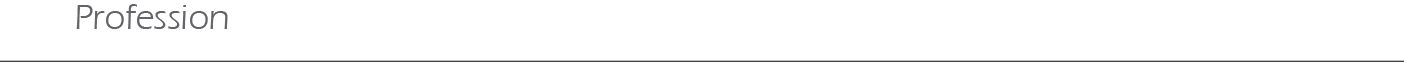Profession