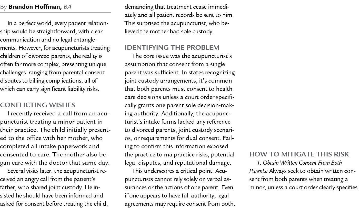 By Brandon Hoffman, BA In a perfect world, every patient relationship would be straightforward, with clear communicat...