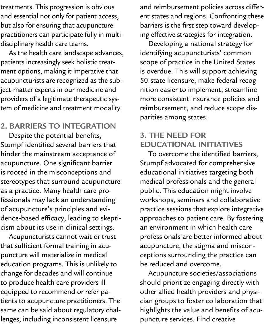 treatments. This progression is obvious and essential not only for patient access, but also for ensuring that acupunc...