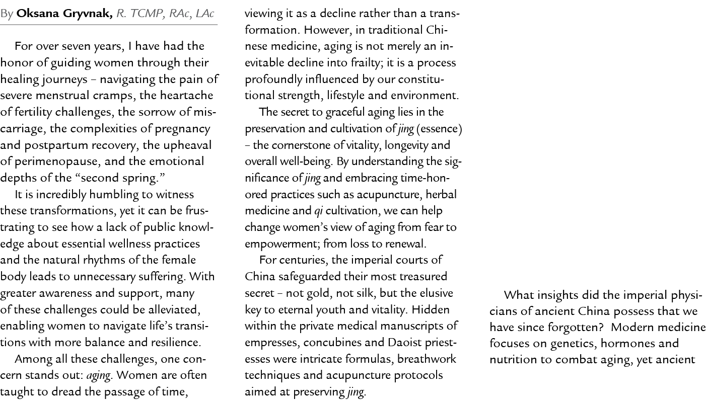 By Oksana Gryvnak, R. TCMP, RAc, LAc For over seven years, I have had the honor of guiding women through their healin...