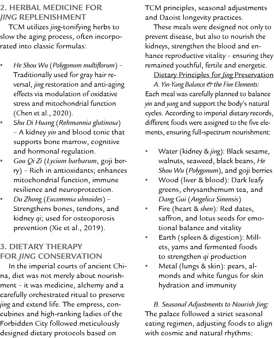 2. Herbal Medicine for Jing Replenishment TCM utilizes jing tonifying herbs to slow the aging process, often incorpor...
