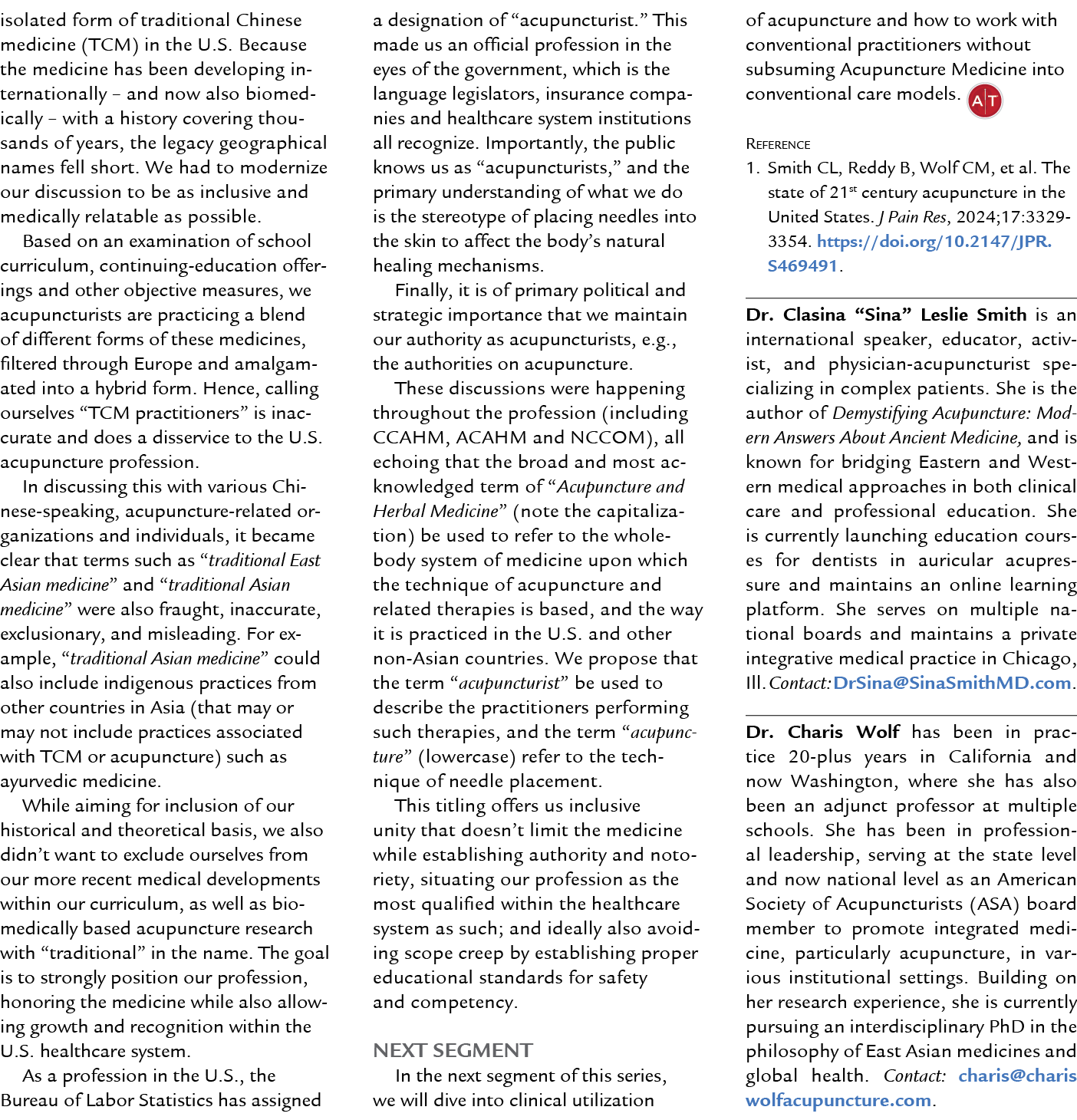 isolated form of traditional Chinese medicine (TCM) in the U.S. Because the medicine has been developing internationa...