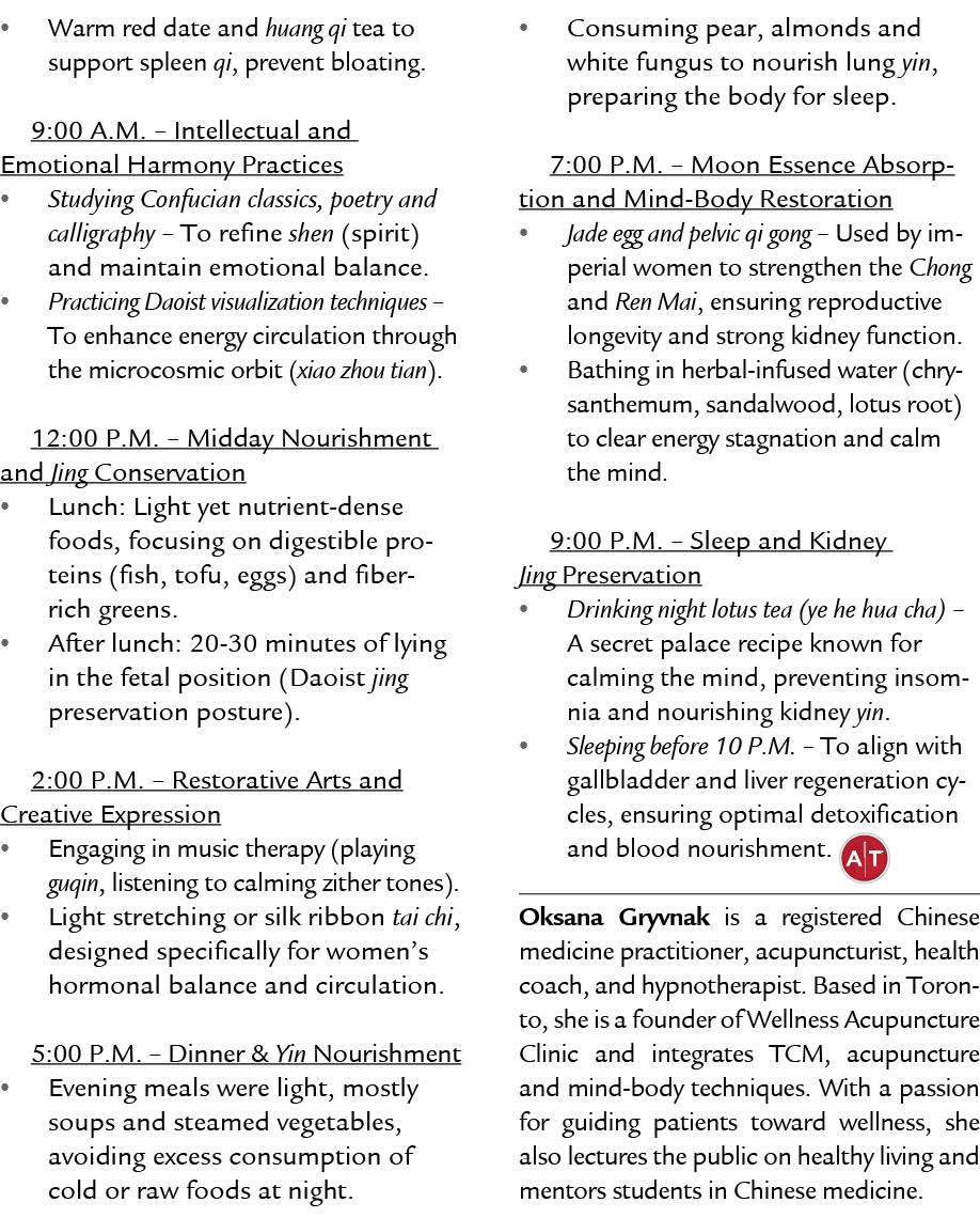 • Warm red date and huang qi tea to support spleen qi, prevent bloating. 9:00 A.M. – Intellectual and Emotional Harmo...