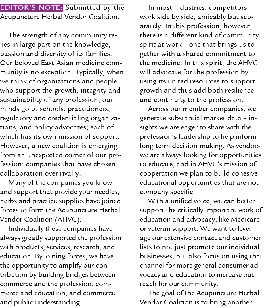 Editor’s Note: Submitted by the Acupuncture Herbal Vendor Coalition. The strength of any community relies in large pa...