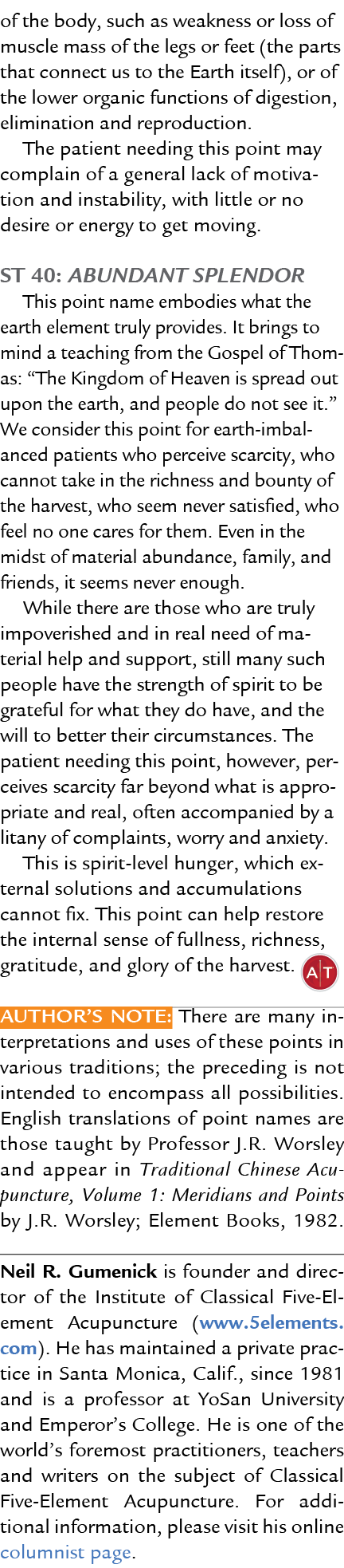 of the body, such as weakness or loss of muscle mass of the legs or feet (the parts that connect us to the Earth itse...