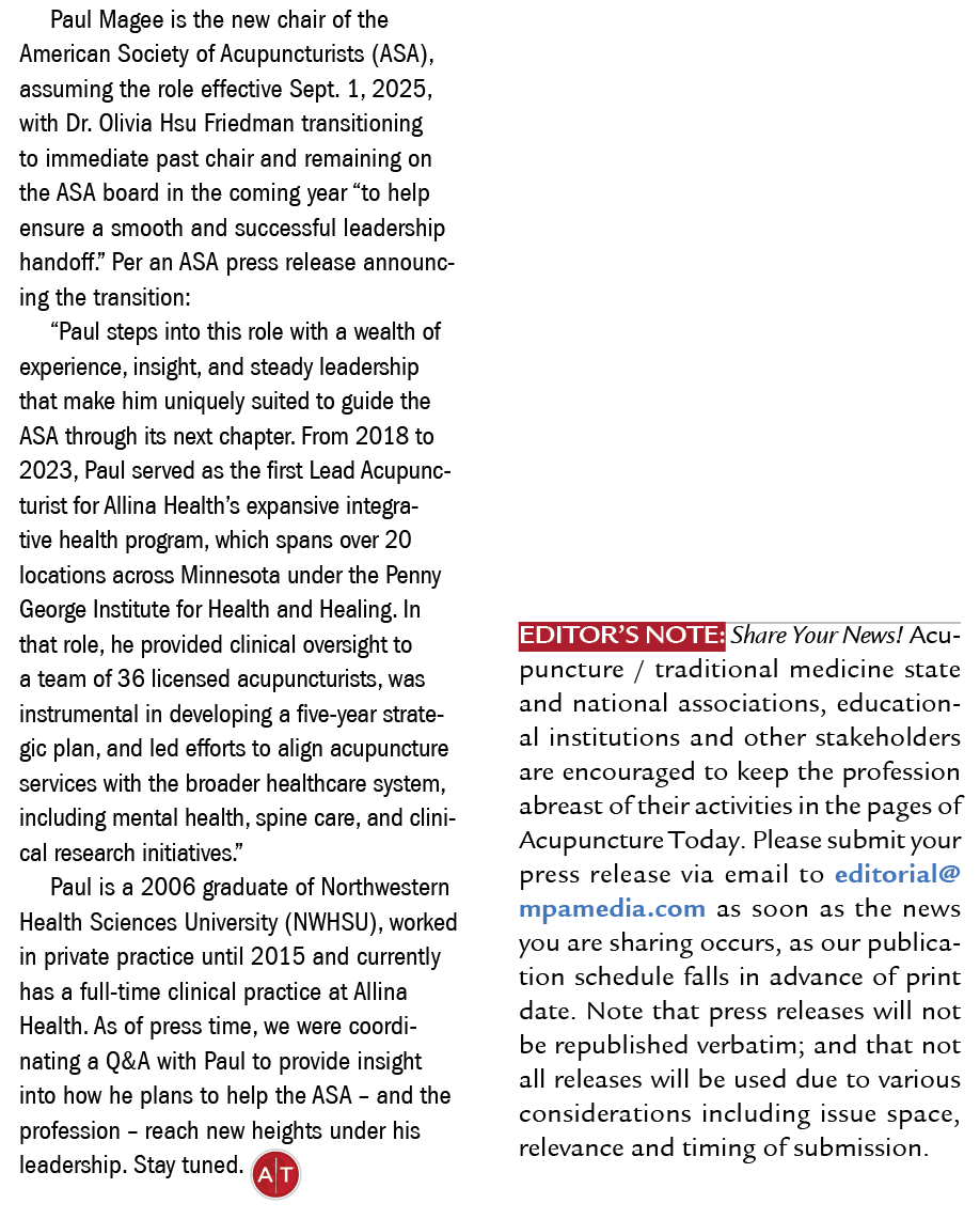 Paul Magee is the new chair of the American Society of Acupuncturists (ASA), assuming the role effective Sept. 1, 202...