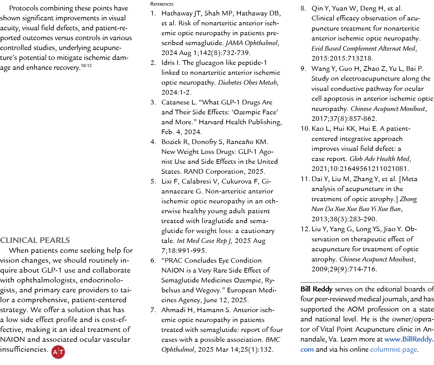 Protocols combining these points have shown significant improvements in visual acuity, visual field defects, and pati...