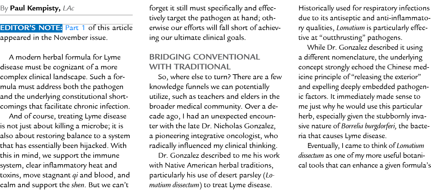 By Paul Kempisty, LAc Editor’s Note: Part 1 of this article appeared in the November issue. A modern herbal formula f...