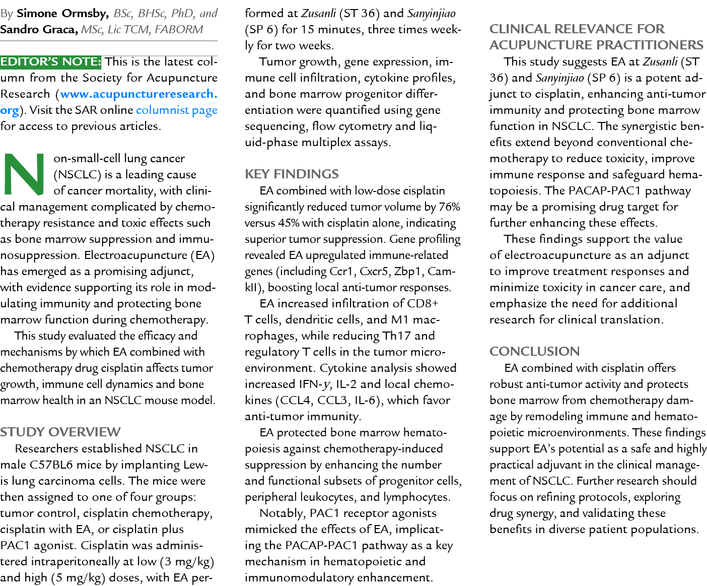 By Simone Ormsby, BSc, BHSc, PhD, and Sandro Graca, MSc, Lic TCM, FABORM Editor’s Note: This is the latest column fro...