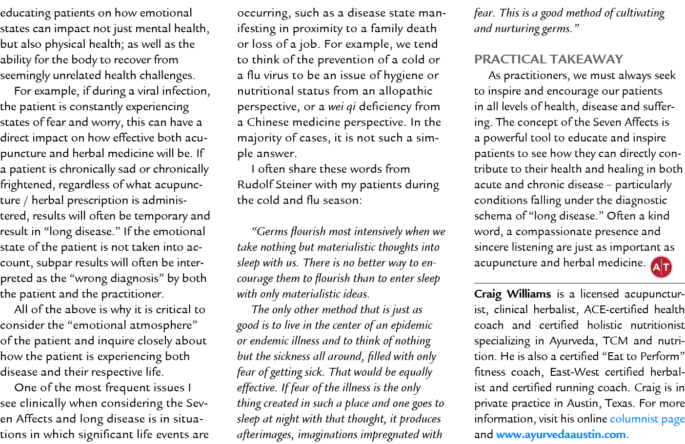 educating patients on how emotional states can impact not just mental health, but also physical health; as well as th...