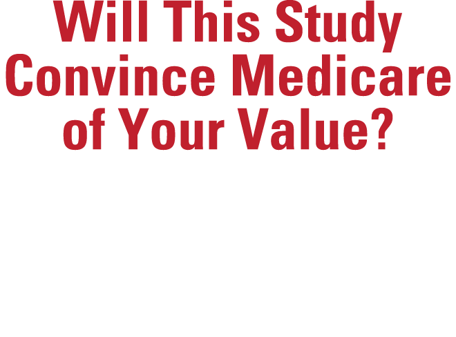 Will This Study Convince Medicare of Your Value? Findings Could Help Advance the Acupuncture for Our Seniors Act By E...