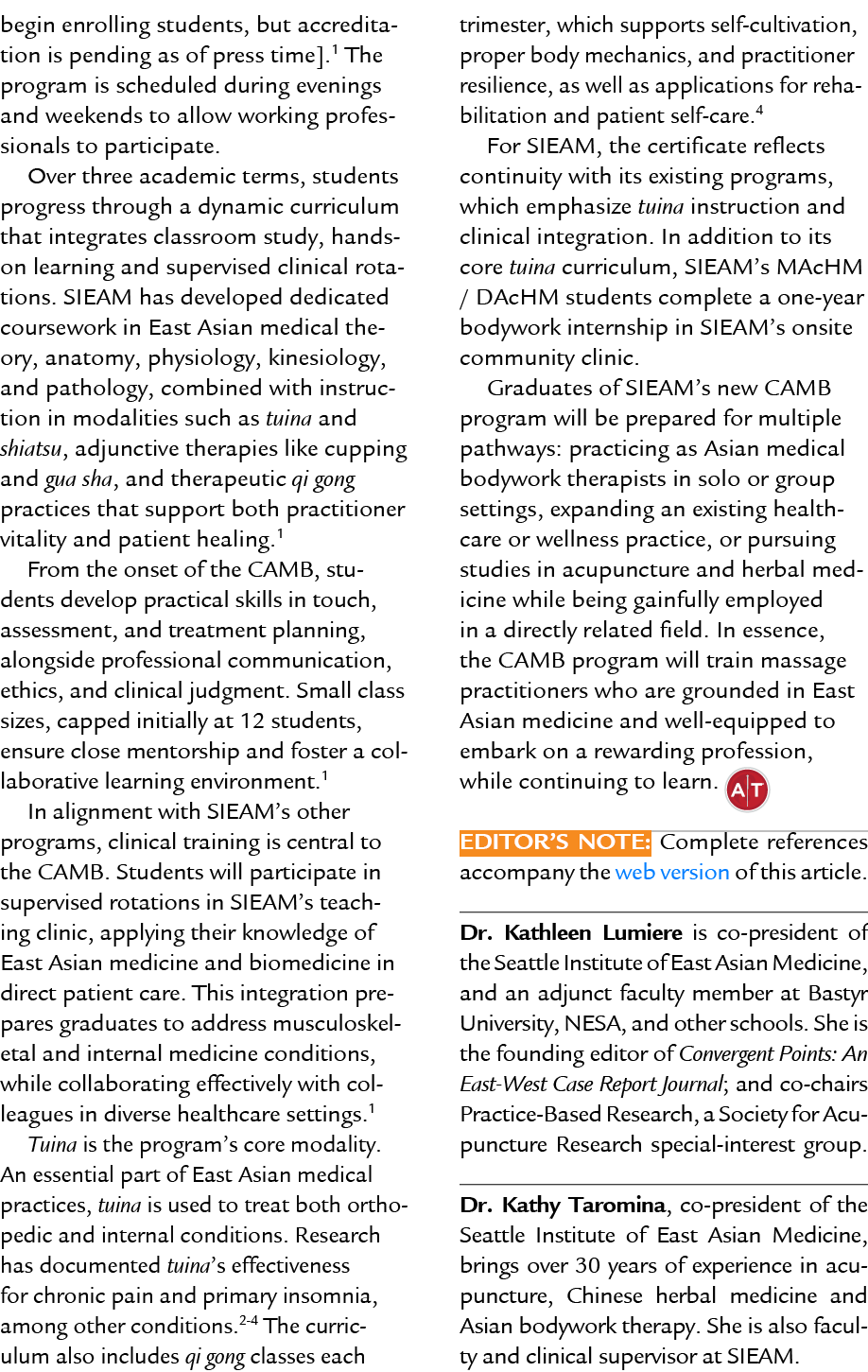 begin enrolling students, but accreditation is pending as of press time].1 The program is scheduled during evenings a...