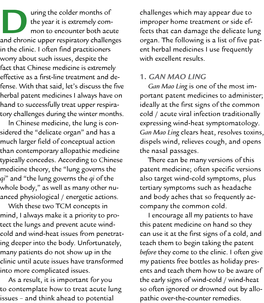 During the colder months of the year it is extremely common to encounter both acute and chronic upper respiratory cha...