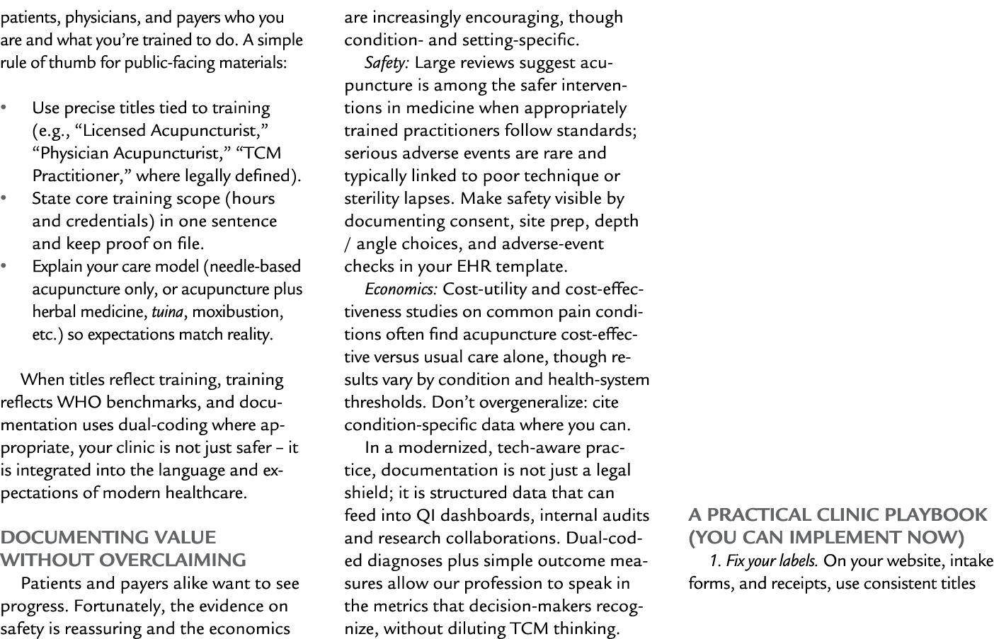 patients, physicians, and payers who you are and what you’re trained to do. A simple rule of thumb for public facing ...