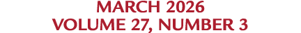 march 2026 Volume 27, Number 3