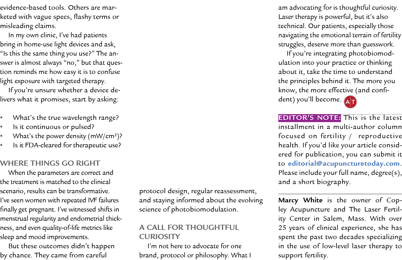 evidence based tools. Others are marketed with vague specs, flashy terms or misleading claims. In my own clinic, I’ve...