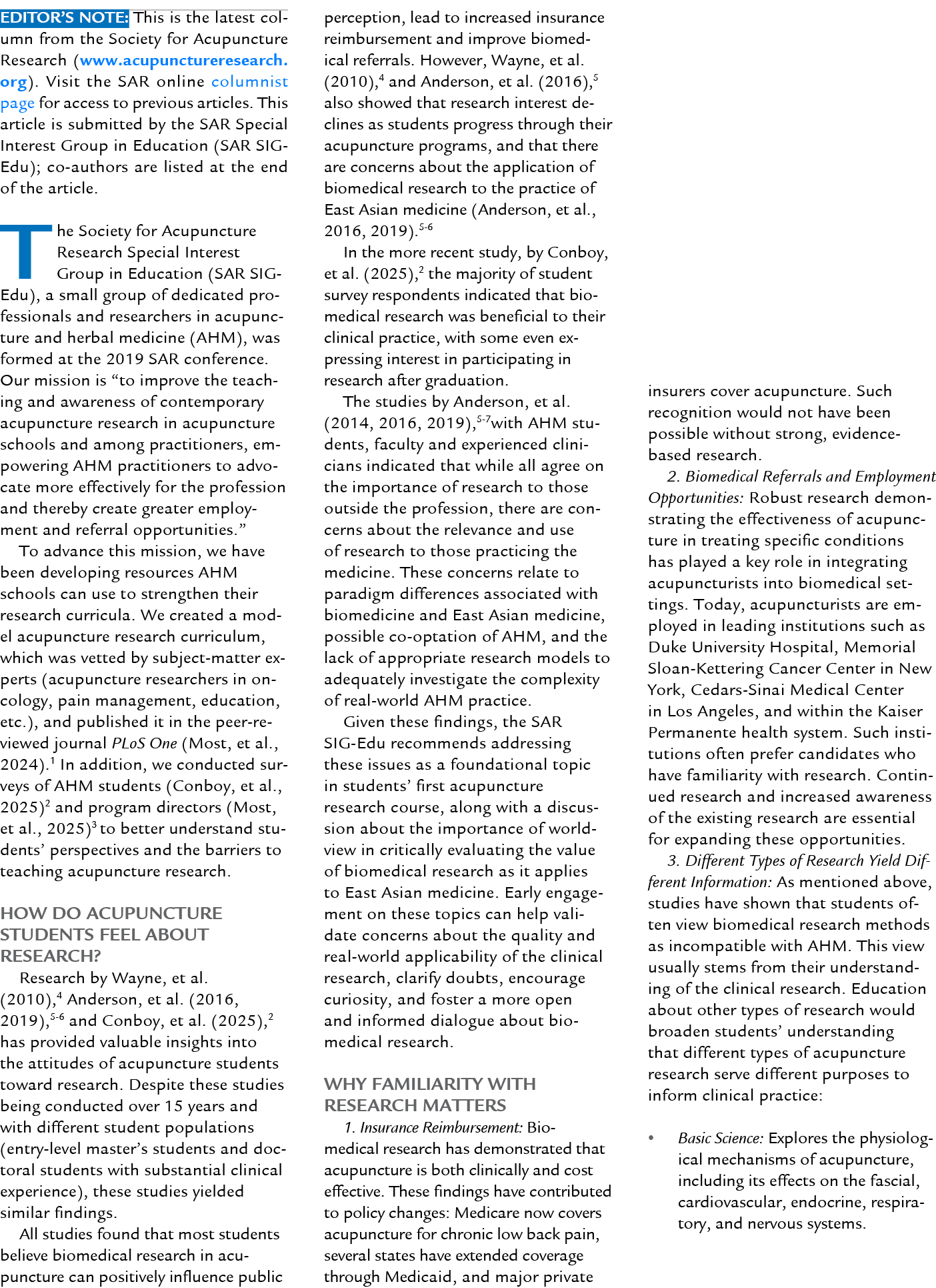 Editor’s Note: This is the latest column from the Society for Acupuncture Research (www.acupunctureresearch.org). Vis...