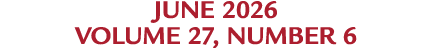 june 2026 Volume 27, Number 6