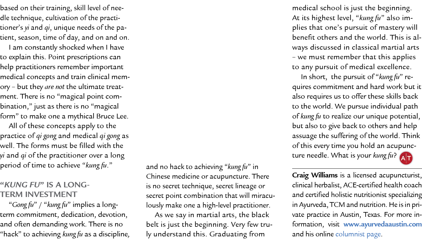based on their training, skill level of needle technique, cultivation of the practitioner’s yi and qi, unique needs o...