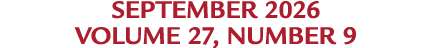 september 2026 Volume 27, Number 9