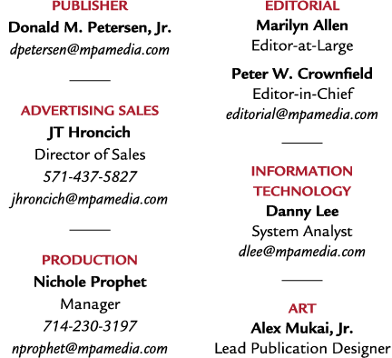 PUBLISHER Donald M. Petersen, Jr. dpetersen@mpamedia.com ￼ ADVERTISING SALES JT Hroncich Director of Sales 571 437 58...