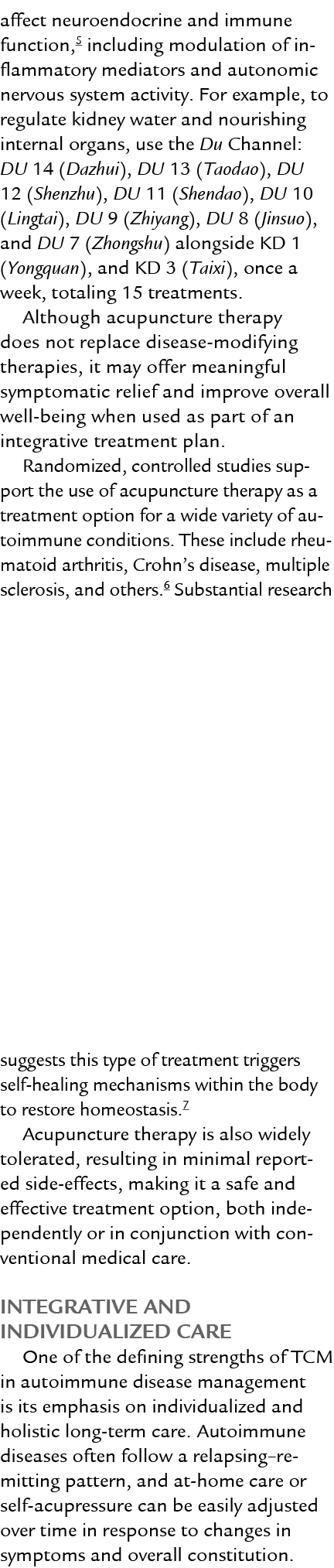 affect neuroendocrine and immune function,5 including modulation of inflammatory mediators and autonomic nervous syst...